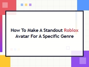 Craft Your Genre's Best Roblox Avatar